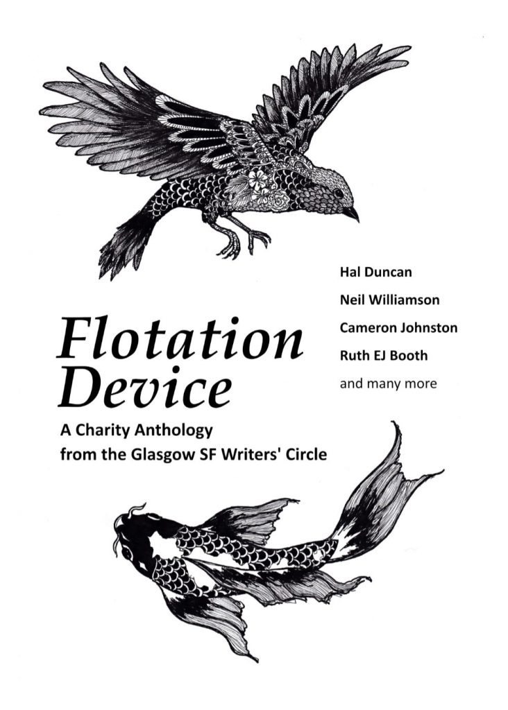 The cover of Flotation Device by Jenni Coutts: A bird patterned with flowers and scales, and a koi carp both circle the title. Text reads: "Flotation Device: A Charity Anthology from the Glasgow SF Writers' Circle. Hal Duncan, Neil Williamson, Cameron Johnston, Ruth EJ Booth and many more".