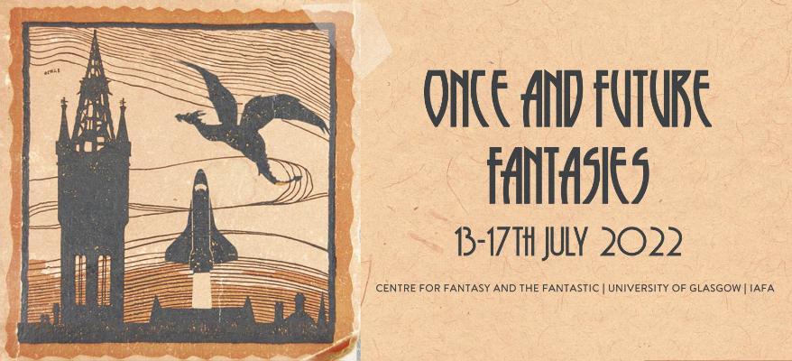 Once and Future Fantasies conference promotional image